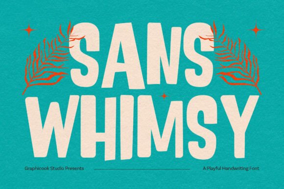 Boost Your Brand with the Sanswhimsy Font