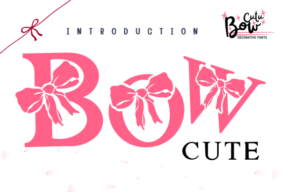 Bow Cute Font for Handmade and Commercial Projects
