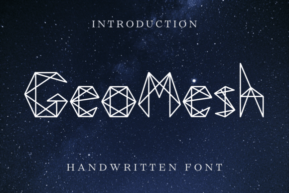 Geomesh: A Handwritten Font for Thoughtful Typography