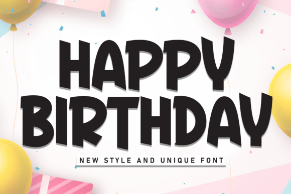 Happy Bithday Font for a More Polished Brand Look